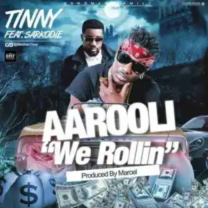 Tinny - Aarooli Ft Sarkodie